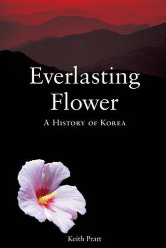 Cover image for Everlasting Flower: A History of Korea