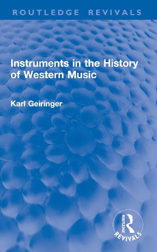 Cover image for Instruments in the History of Western Music