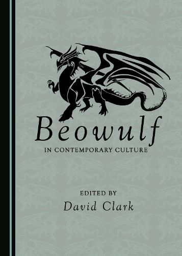 Beowulf in Contemporary Culture