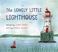 Cover image for The Lonely Little Lighthouse