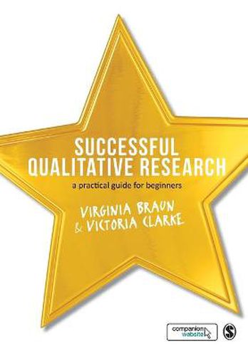 Cover image for Successful Qualitative Research: A Practical Guide for Beginners