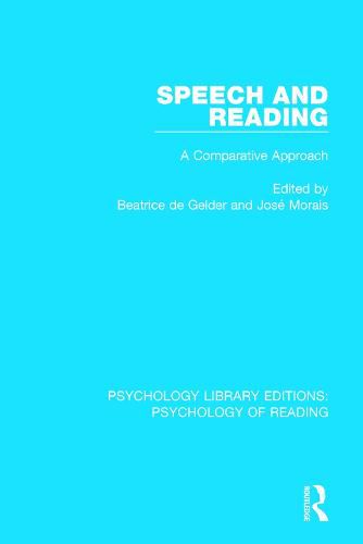 Cover image for Speech and Reading: A Comparative Approach