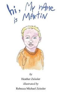 Cover image for hi, My nAMe is MArtiN