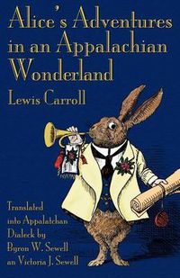 Cover image for Alice's Adventures in an Appalachian Wonderland