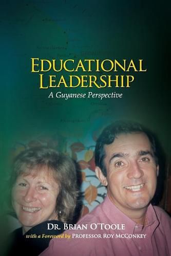 Cover image for Educational Leadership: A Guyanese Perspective