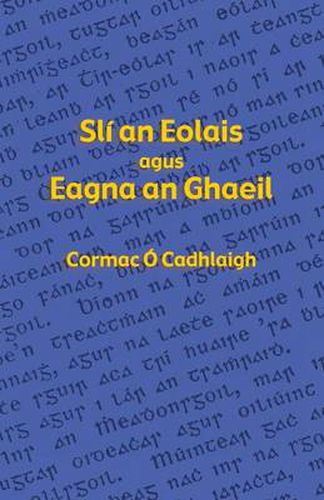 Cover image for Sli an Eolais agus Eagna an Ghaeil