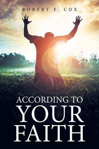 Cover image for According to Your Faith