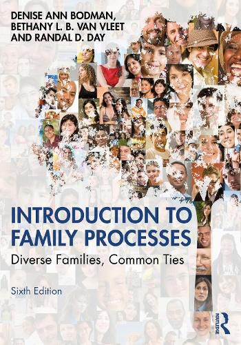 Cover image for Introduction to Family Processes: Diverse Families, Common Ties