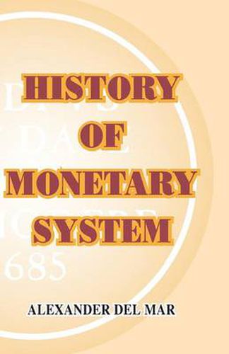 Cover image for History of Monetary Systems