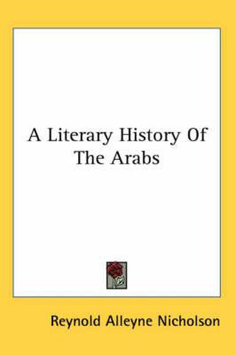 Cover image for A Literary History of the Arabs