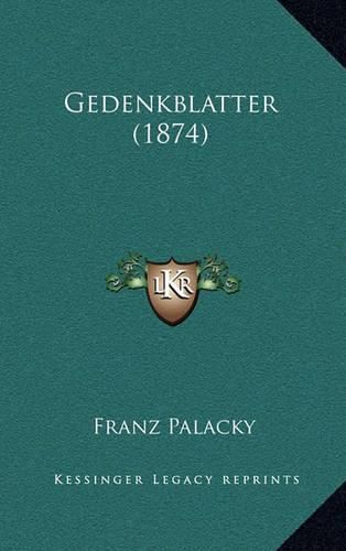 Cover image for Gedenkblatter (1874)