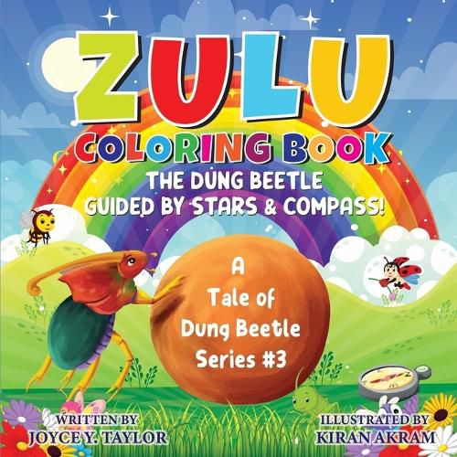 Cover image for Zulu COLORING BOOK The Dung Beetle Guided By Stars and Compass