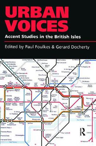 Cover image for Urban Voices: Accent Studies in the British Isles