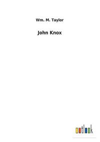 Cover image for John Knox