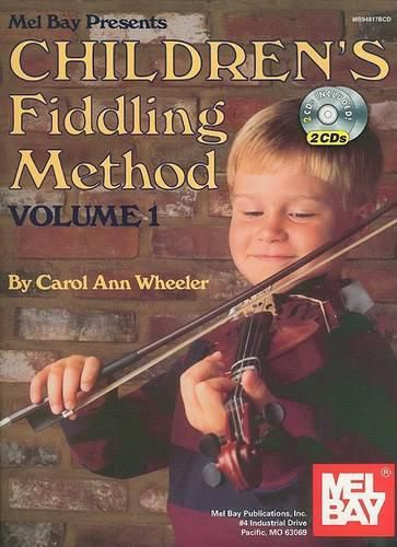 Cover image for Children's Fiddling Method Volume 1