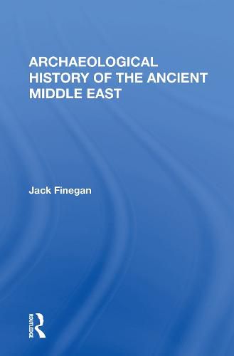 Cover image for Archaeological History of the Ancient Middle East