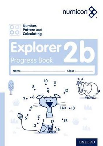 Cover image for Numicon: Number, Pattern and Calculating 2 Explorer Progress Book B (Pack of 30)