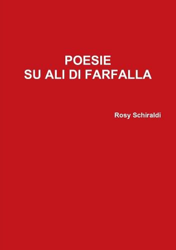 Cover image for POESIE SU ALI DI FARFALLA