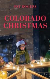 Cover image for Colorado Christmas