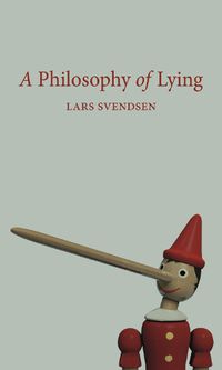 Cover image for A Philosophy of Lying