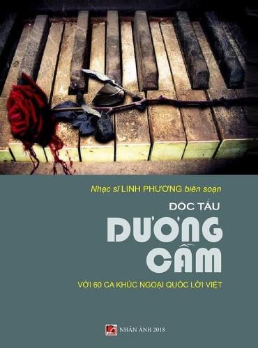 Cover image for &#272;&#7897;c T&#7845;u D&#432;&#417;ng C&#7847;m (60 Ca Khuc Tr&#7919; Ngo&#7841;i Qu&#7889;c L&#7901;i Vi&#7879;t) (hard cover)