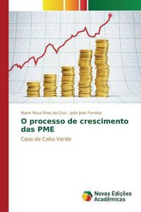 Cover image for O processo de crescimento das PME