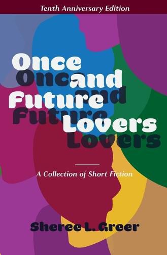 Cover image for Once and Future Lovers