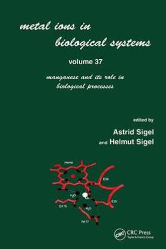 Cover image for Metal Ions in Biological Systems: Volume 37: Manganese and Its Role in Biological Processes