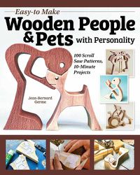 Cover image for Easy-to-Make Wooden People & Pets with Personality