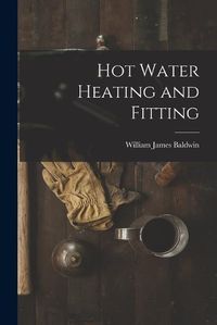 Cover image for Hot Water Heating and Fitting