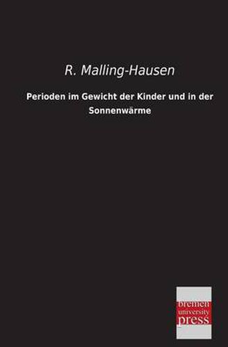 Cover image for Perioden Im Gewicht Der Kinder Und in Der Sonnenwarme