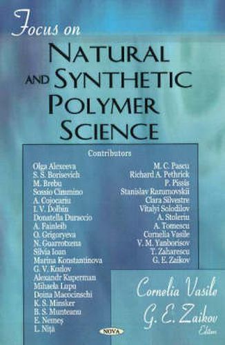 Focus on Natural & Synthetic Polymer Science