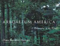 Cover image for Arboretum America: A Philosophy of the Forest