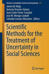 Cover image for Scientific Methods for the Treatment of Uncertainty in Social Sciences