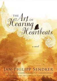 Cover image for The Art of Hearing Heartbeats Lib/E