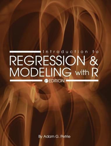 Cover image for Introduction to Regression and Modeling with R