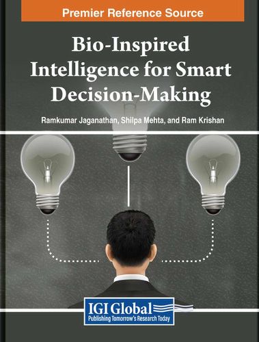 Cover image for Bio-Inspired Intelligence for Smart Decision-Making