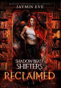 Cover image for Reclaimed: Shadow Beast Shifters 2