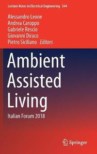 Cover image for Ambient Assisted Living: Italian Forum 2018