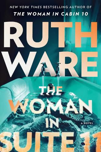 The Woman in Suite 11, Ruth Ware (9781398526778) — Readings Books