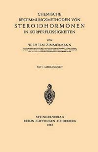 Cover image for Chemische Bestimmungsmethoden Von Steroidhormonen in Koerperflussigkeiten