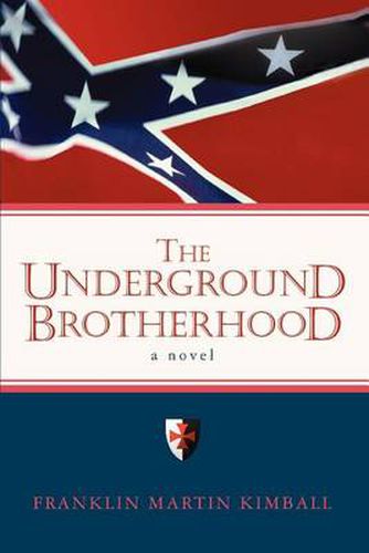 Cover image for The Underground Brotherhood