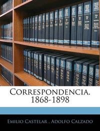 Cover image for Correspondencia. 1868-1898