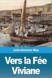 Cover image for Vers la Fee Viviane