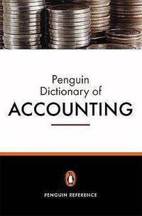 Cover image for The Penguin Dictionary of Accounting