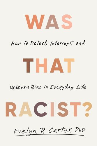 Cover image for Was That Racist?