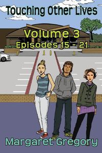 Cover image for Touching Other Lives - Volume 3