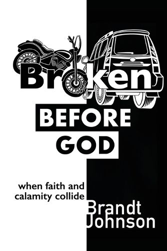 Cover image for Broken Before God