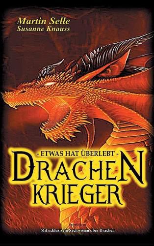 Cover image for Drachenkrieger - Etwas hat uberlebt ...