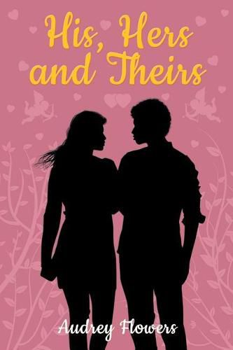Cover image for His, Hers and Theirs